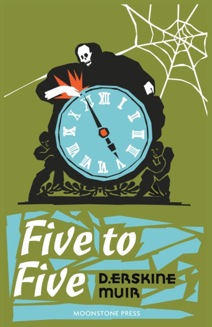 Book cover of: Five to Five. By: D. Erskine Muir