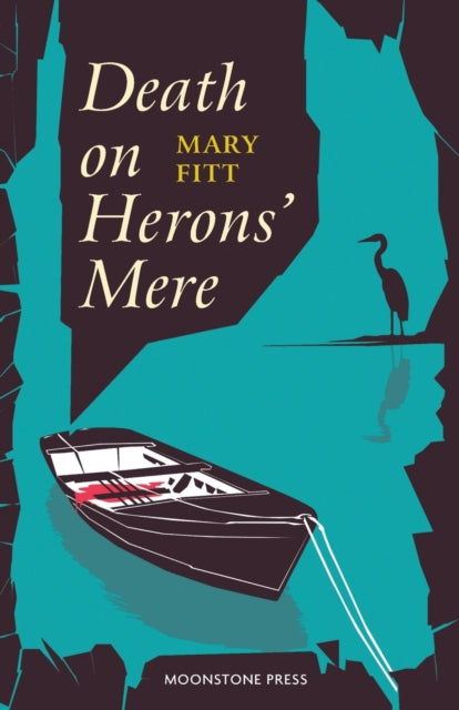 Book cover of: Death on Herons' Mere. By: Mary Fitt