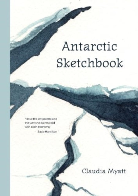 Book cover of: Antarctic Sketchbook