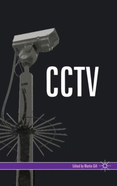 Book cover of: CCTV. By: Martin Gill