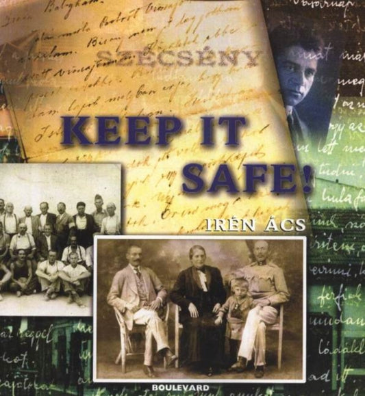 Book cover of: Keep it Safe!. By: Iren Acs