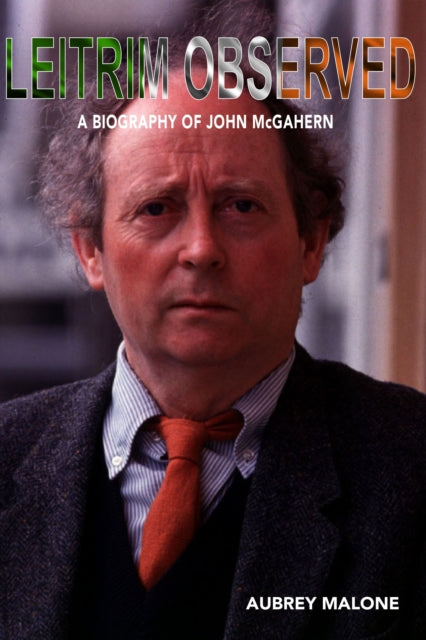 Book cover of: Leitrim Observed. By: Aubrey Malone