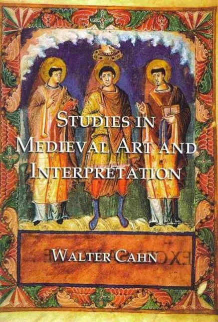 Book cover of: Studies in Medieval Art and Interpretation. By: Walter Cahn