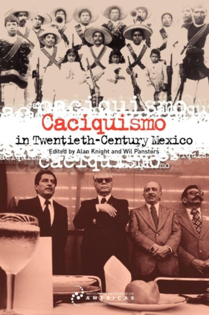Book cover of: Caciquismo in Twentieth-Century Mexico