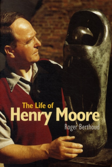 Book cover of: Life of Henry Moore