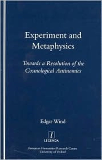Book cover of: Experiment and Metaphysics. By: Edgar Wind
