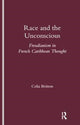 Book cover of: Race and the Unconscious