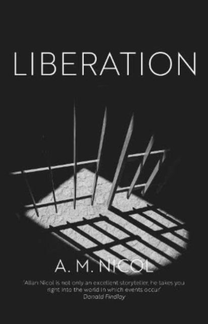 Book cover of: Liberation. By: A.M. Nichol