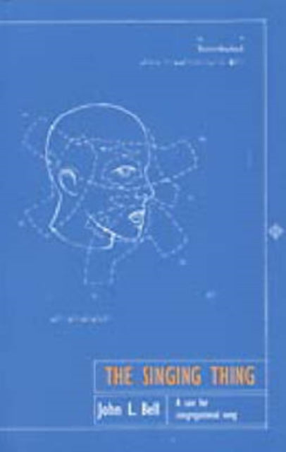 Book cover of: Singing Thing. By: John L. Bell - undifferentiated
