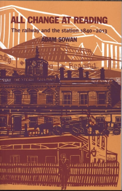Book cover of: All Change at Reading. By: Adam Sowan