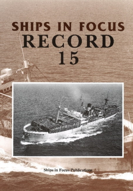 Book cover of: Ships in Focus Record 15. By: John Clarkson