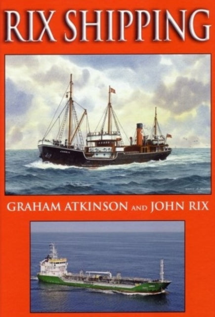 Book cover of: Rix Shipping. By: Graham Atkinson