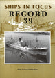 Book cover of: Ships in Focus Record 39