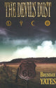 Book cover of: Devil's Dust. By: Brendan Yates