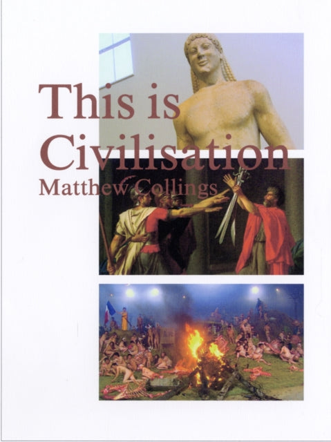 Book cover of: This is Civilisation