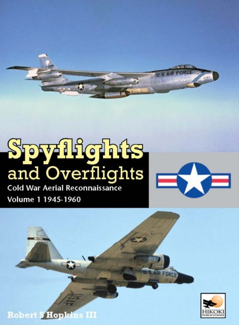 Book cover of: Spyflights And Overflights. By: Robert Hopkins  III