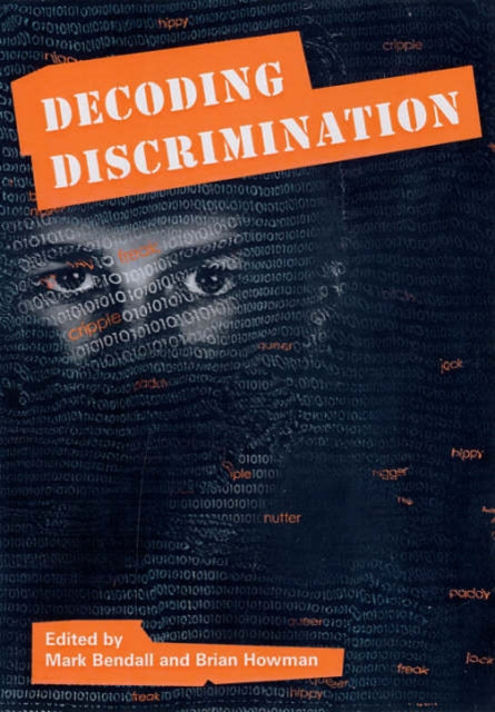Book cover of: Decoding Discrimination. By: Mark Bendall