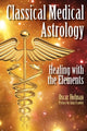 Book cover of: Classical Medical Astrology