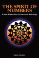 Book cover of: Spirit of Numbers: a New Exploration of Harmonic Astrology
