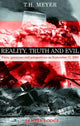Book cover of: Reality, Truth and Evil. By: T. H. Meyer