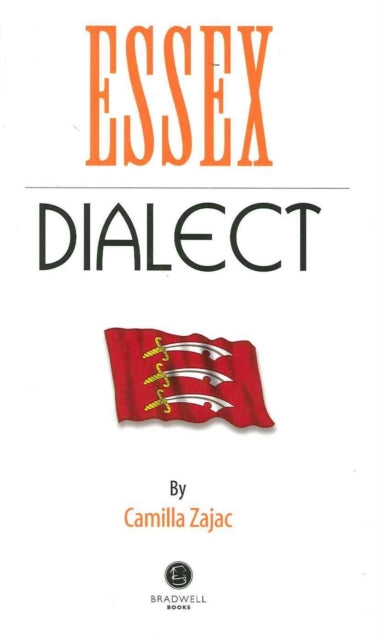 Book cover of: Essex Dialect