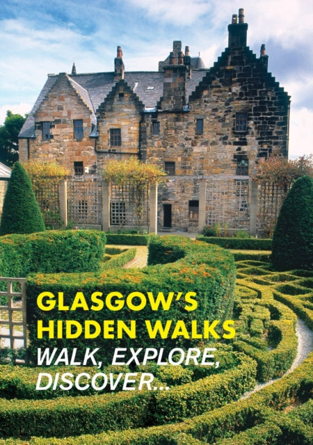 Book cover of: Glasgow's Hidden Walks