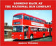 Book cover of: Looking Back at the National Bus Company. By: Andrew Wiltshire