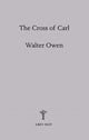 Book cover of: Cross of Carl. By: OWEN