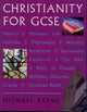 Book cover of: Christianity for GCSE. By: Michael Keene