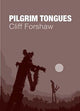 Book cover of: Pilgrim Tongues. By: Cliff FORSHAW