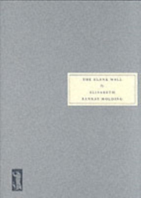 Book cover of: Blank Wall. By: ElisabethF Sanxay Holding