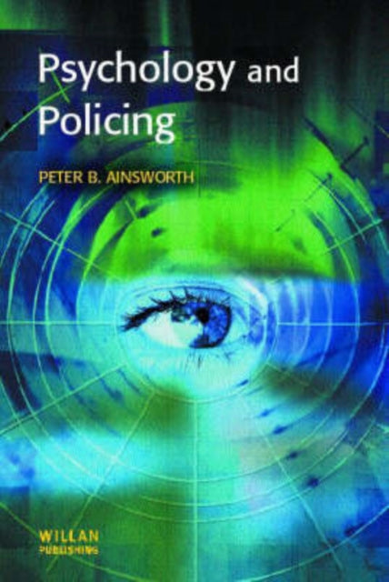 Book cover of: Psychology and Policing