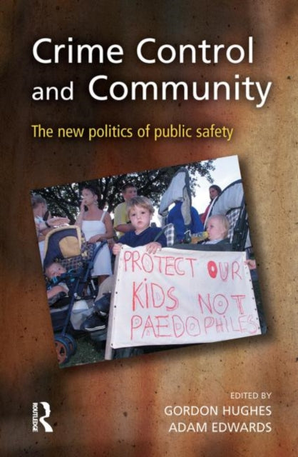 Book cover of: Crime Control and Community