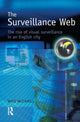 Book cover of: Surveillance Web. By: Michael McCahill