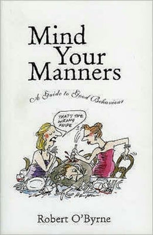 Mind Your Manners