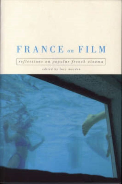 Book cover of: France on Film. By: Lucy Mazdon