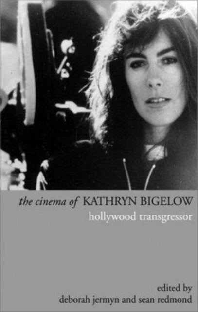 Book cover of: Cinema of Kathryn Bigelow