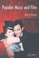 Book cover of: Popular Music and Film. By: Ian Inglis