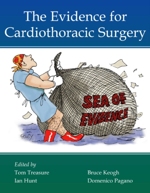 Book cover of: Evidence for Cardiothoracic Surgery. By: Tom Treasure