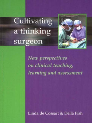 Cultivating a Thinking Surgeon