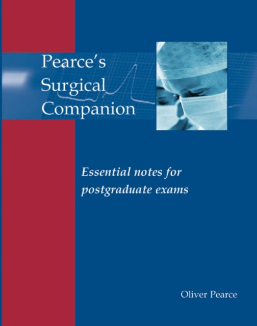 Book cover of: Pearce's Surgical Companion. By: Oliver Pearce