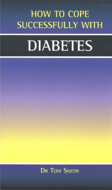 Book cover of: Diabetes. By: Tom Smith
