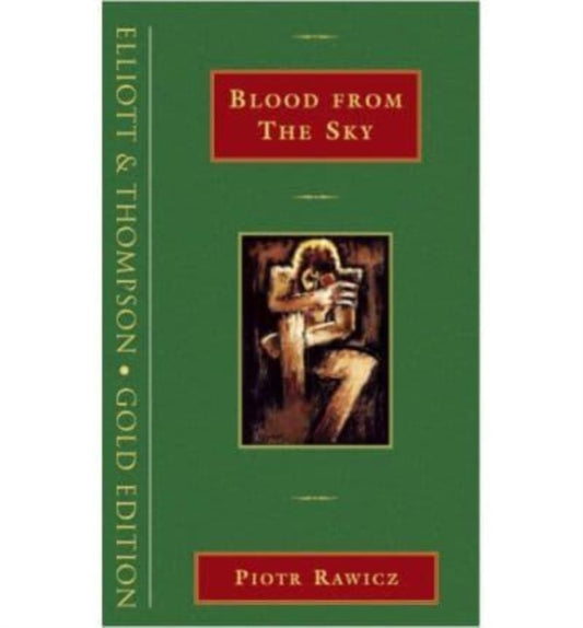 Book cover of: Blood from the Sky. By: Piotr Rawicz