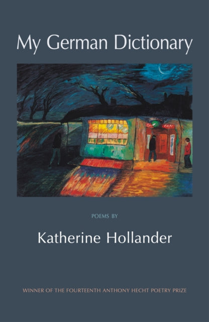 Book cover of: My German Dictionary. By: Katherine Hollander