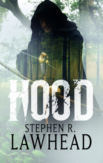 Book cover of: Hood. By: Stephen R. Lawhead