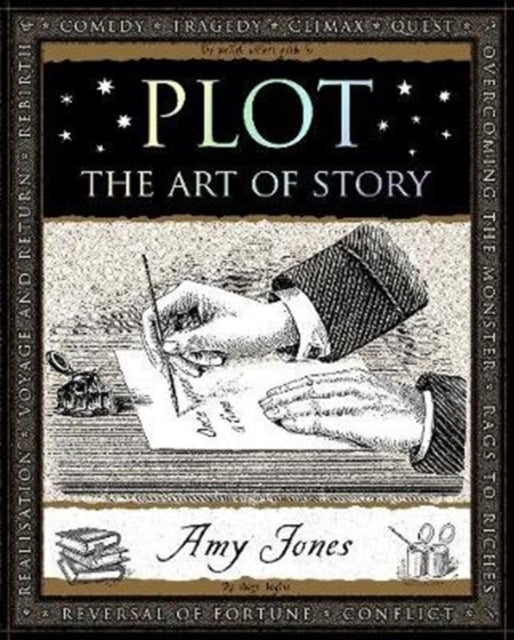 Plot, The Art of Story 9781904263104 Amy JONES
