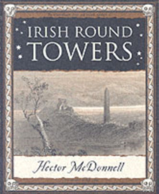 Book cover of: Irish Round Towers. By: Hector McDonnell