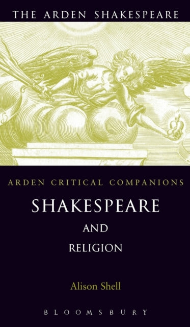 Book cover of: Shakespeare and Religion. By: Alison Shell