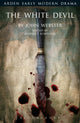 Book cover of: White Devil. By: John Webster