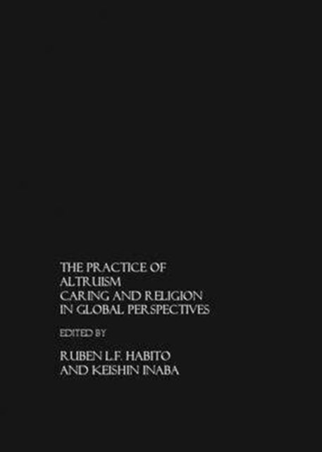 Book cover of: Practice of Altruism